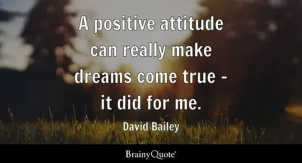 Positive Attitude Quotes to Brighten Your Day
