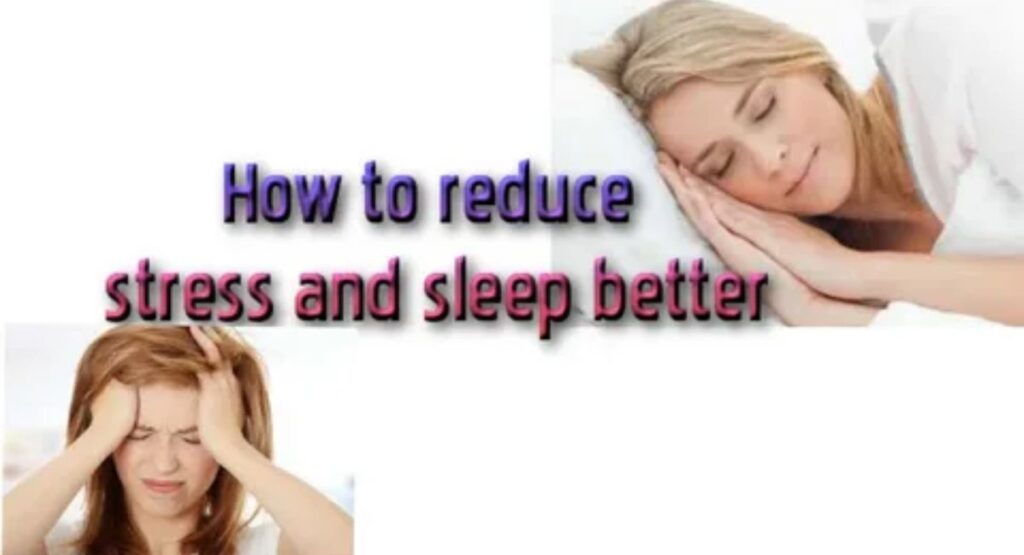 Sleep and Stress Management
