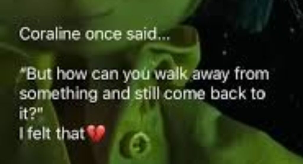 Famous Coraline Quotes Everyone Remembers