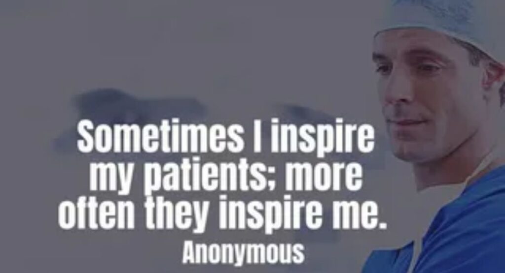Best Doctor’s Quotes on the Medical Profession