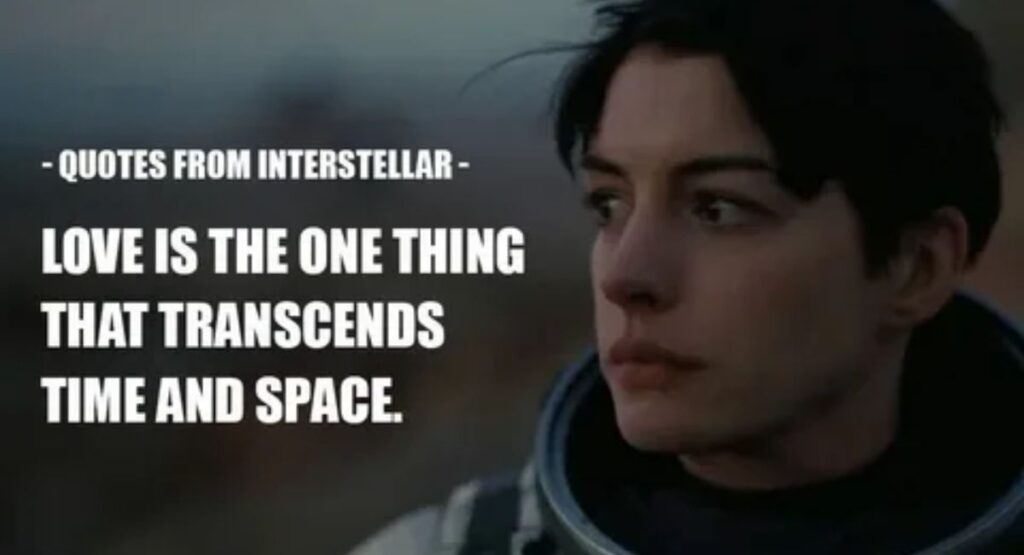 Interstellar Quotes That Redefine Time and Space