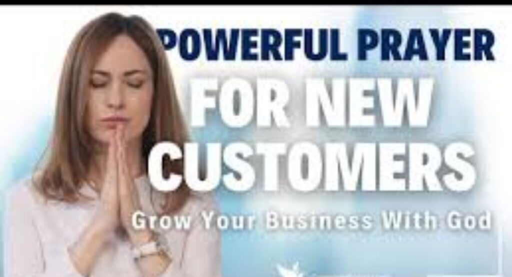 Powerful Prayer To Attract Customers And Clients